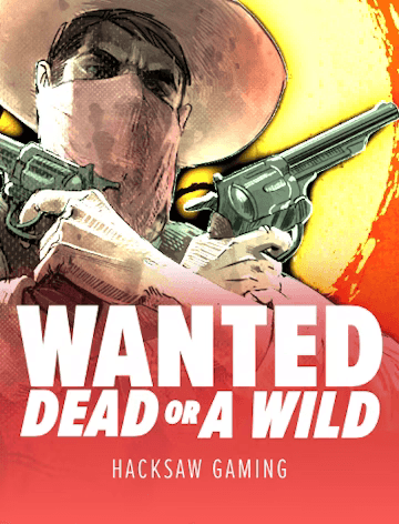 wanted dead or a wild